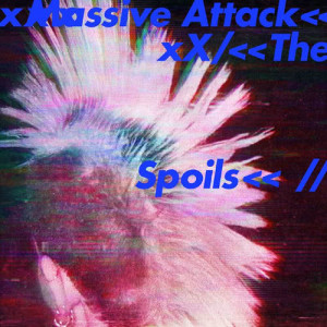 收聽Massive Attack的Come Near Me歌詞歌曲