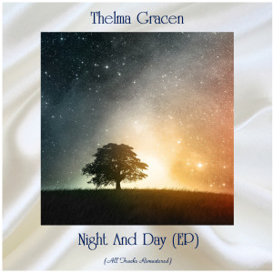 收聽Thelma Gracen的People Will Say We're In Love (Remastered 2019)歌詞歌曲