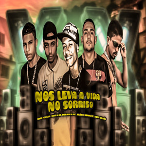 ดาวน์โหลดและฟังเพลง Nos Leva Avida no Sorriso (Explicit) พร้อมเนื้อเพลงจาก Danilo Perverso