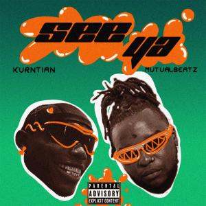 收听Kurry的See Ya (Explicit)歌词歌曲