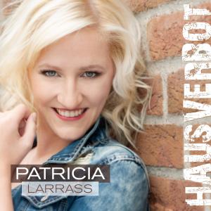 Album Hausverbot from Patricia Larrass