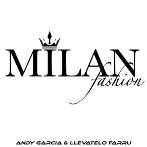 Andy Garcia的專輯Milan Fashion