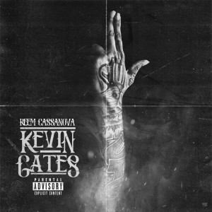 ดาวน์โหลดและฟังเพลง Kevin Gates พร้อมเนื้อเพลงจาก Reem Cassanova