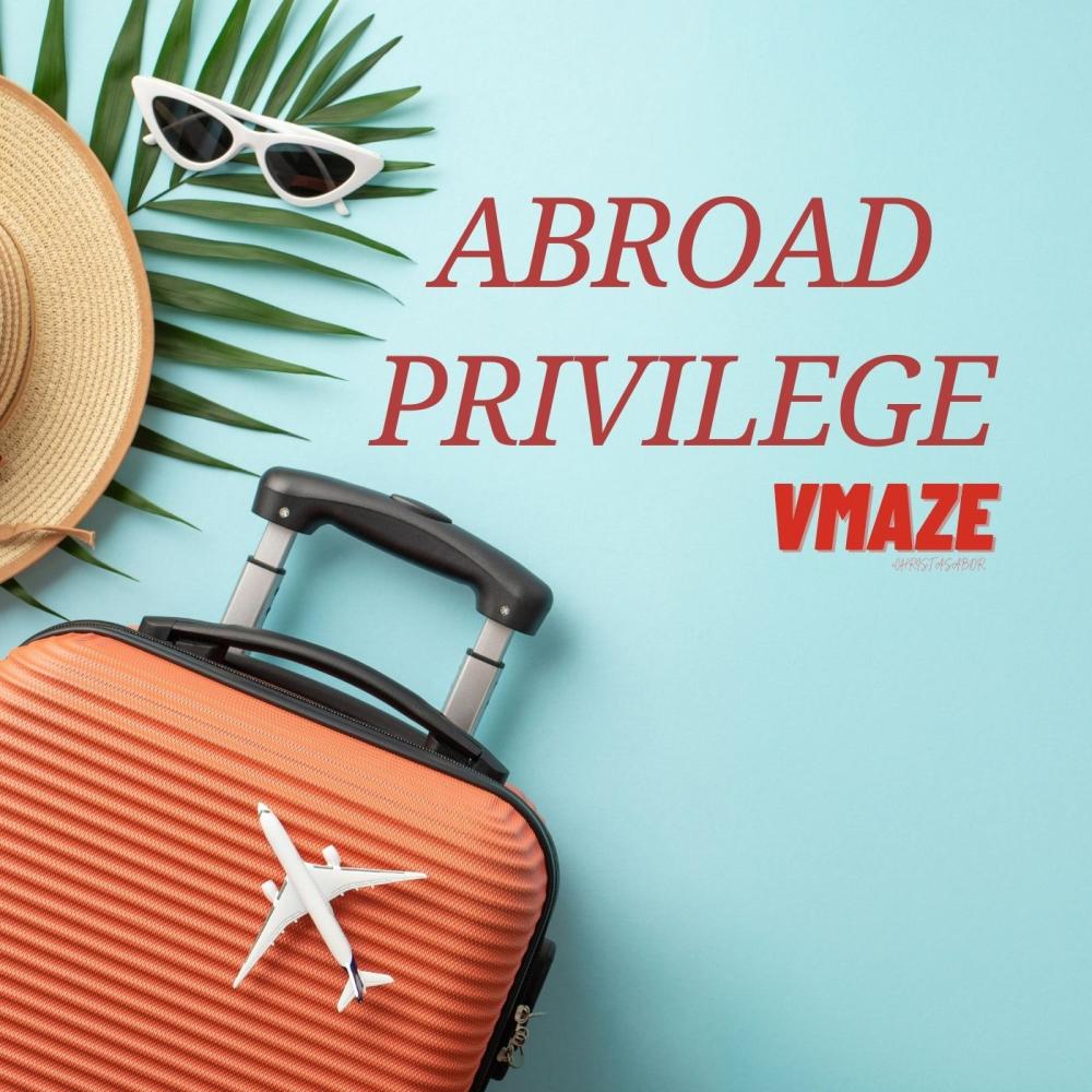 Abroad Privilege