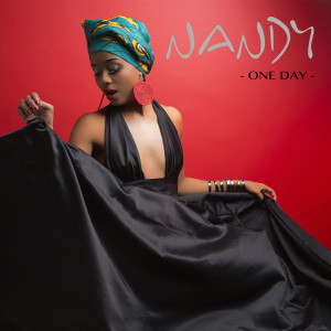 ดาวน์โหลดและฟังเพลง One Day พร้อมเนื้อเพลงจาก Nandy