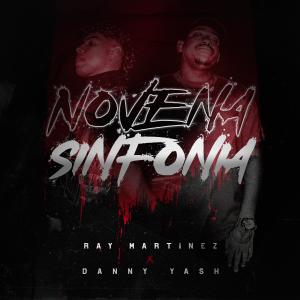 Ray Martinez的專輯Novena Sinfonía (feat. Danny Yash)