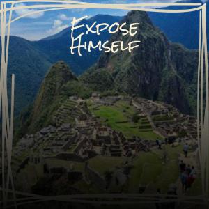 Album Expose Himself from Various