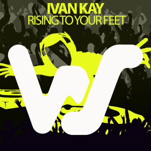 Album Rising to Your Feet from Ivan Kay