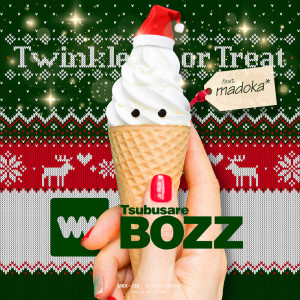 Listen to Twinkle or Treat (feat. madoka*) song with lyrics from Tsubusare BOZZ