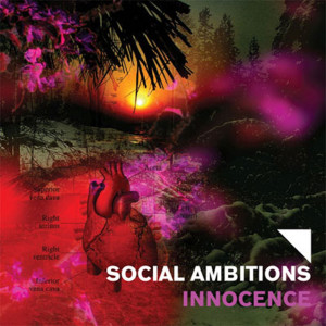 ดาวน์โหลดและฟังเพลง Innocence พร้อมเนื้อเพลงจาก Social Ambitions