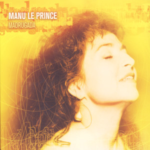 ดาวน์โหลดและฟังเพลง Me Deixas Louca พร้อมเนื้อเพลงจาก Manu Le Prince