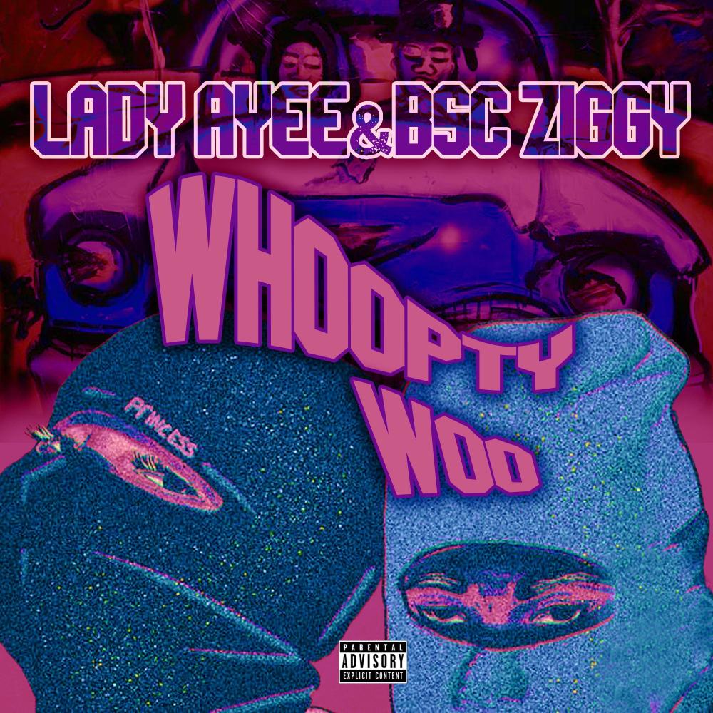 Whoopty Woo (feat. B$C ZIGGY) (Explicit)