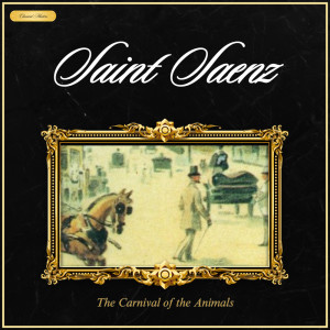 Orchestre National de l'Opéra de Monte-Carlo的專輯Saint-Saëns: The Carnival of the Animals