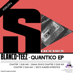 收聽Blanco-Teez的Quantico (Chapter 1 Dub Mix)歌詞歌曲