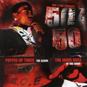 50/50 Twin的專輯Popped Up Twice (Explicit)