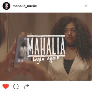 收聽Mahalia的Begin Again歌詞歌曲