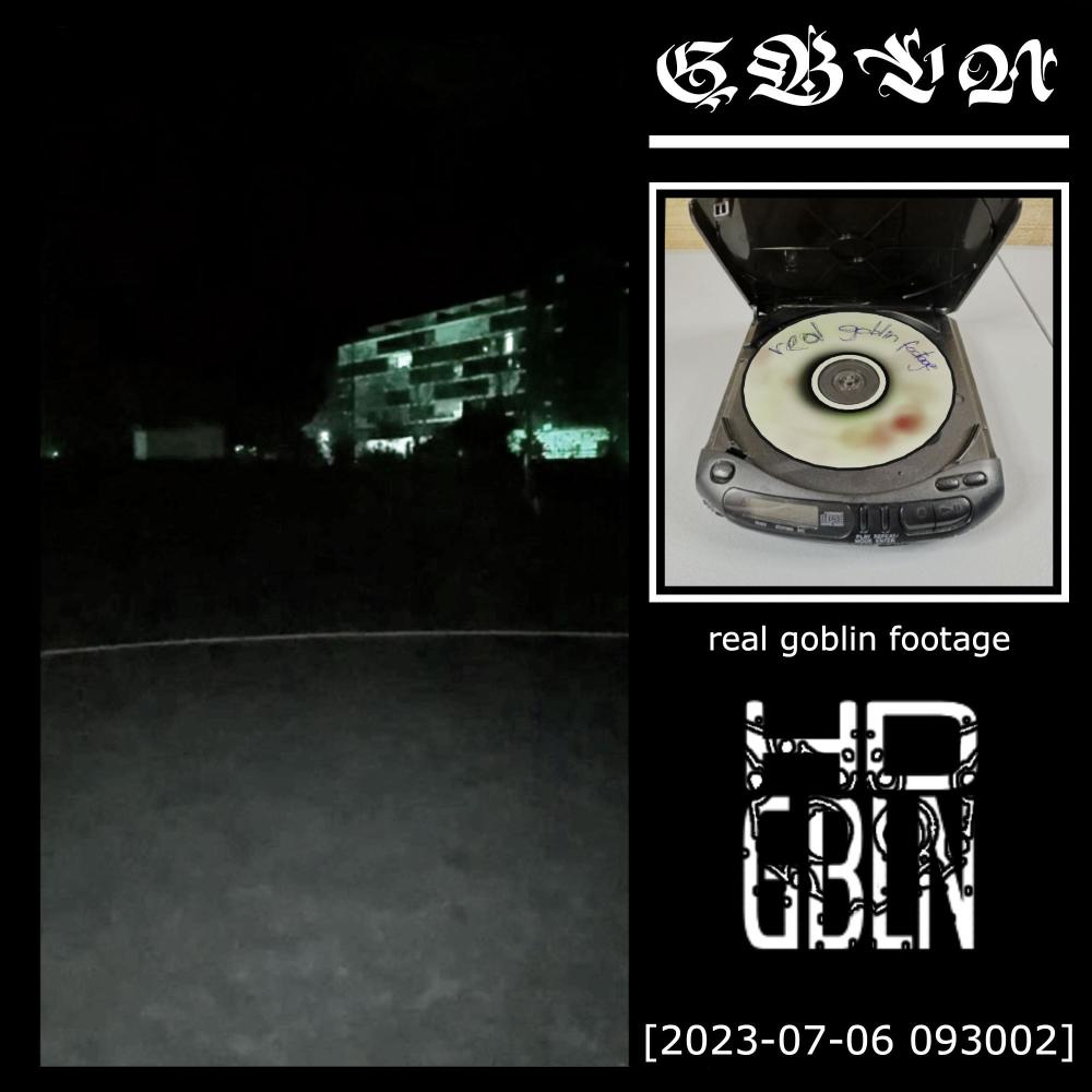 real goblin footage ????? (Explicit)