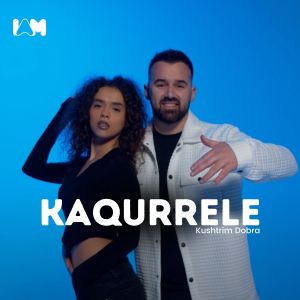 Listen to Kaqurrele song with lyrics from Kushtrim Dobra