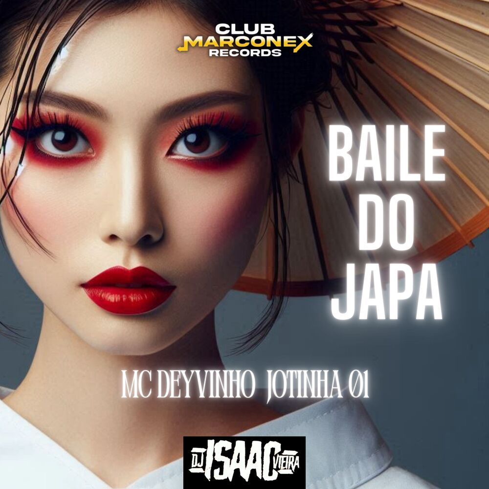 Baile do Japa (Explicit)