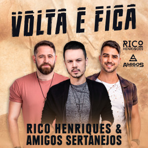 ดาวน์โหลดและฟังเพลง Volta e Fica พร้อมเนื้อเพลงจาก Rico Henriques