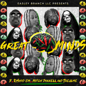 ดาวน์โหลดและฟังเพลง Great Minds พร้อมเนื้อเพลงจาก RaShad Eas