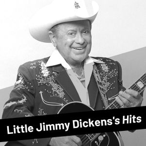 Album Little Jimmy Dickens's Hits oleh Little Jimmy Dickens
