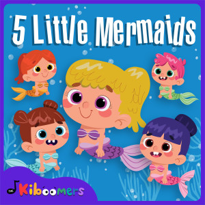 The Kiboomers的專輯5 Little Mermaids