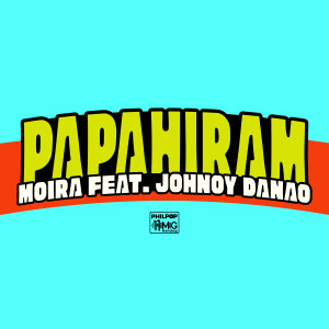 Moira Dela Torre的專輯Papahiram