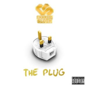 อัลบัม The Plug ศิลปิน Charlie Sloth