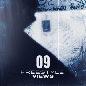 ดาวน์โหลดและฟังเพลง 09 (Freestyle Views) (Explicit) พร้อมเนื้อเพลงจาก Roshi