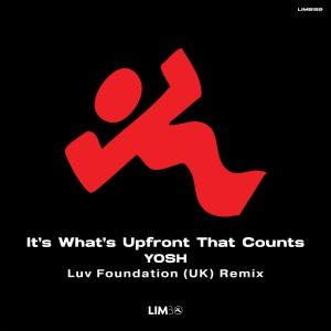 Album It's What's Upfront That Counts (Luv Foundation (UK) Remix) from 