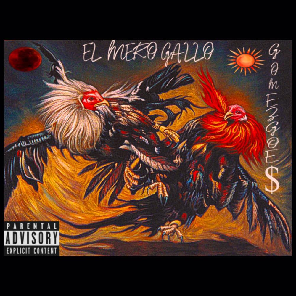 El mero gallo (Explicit)