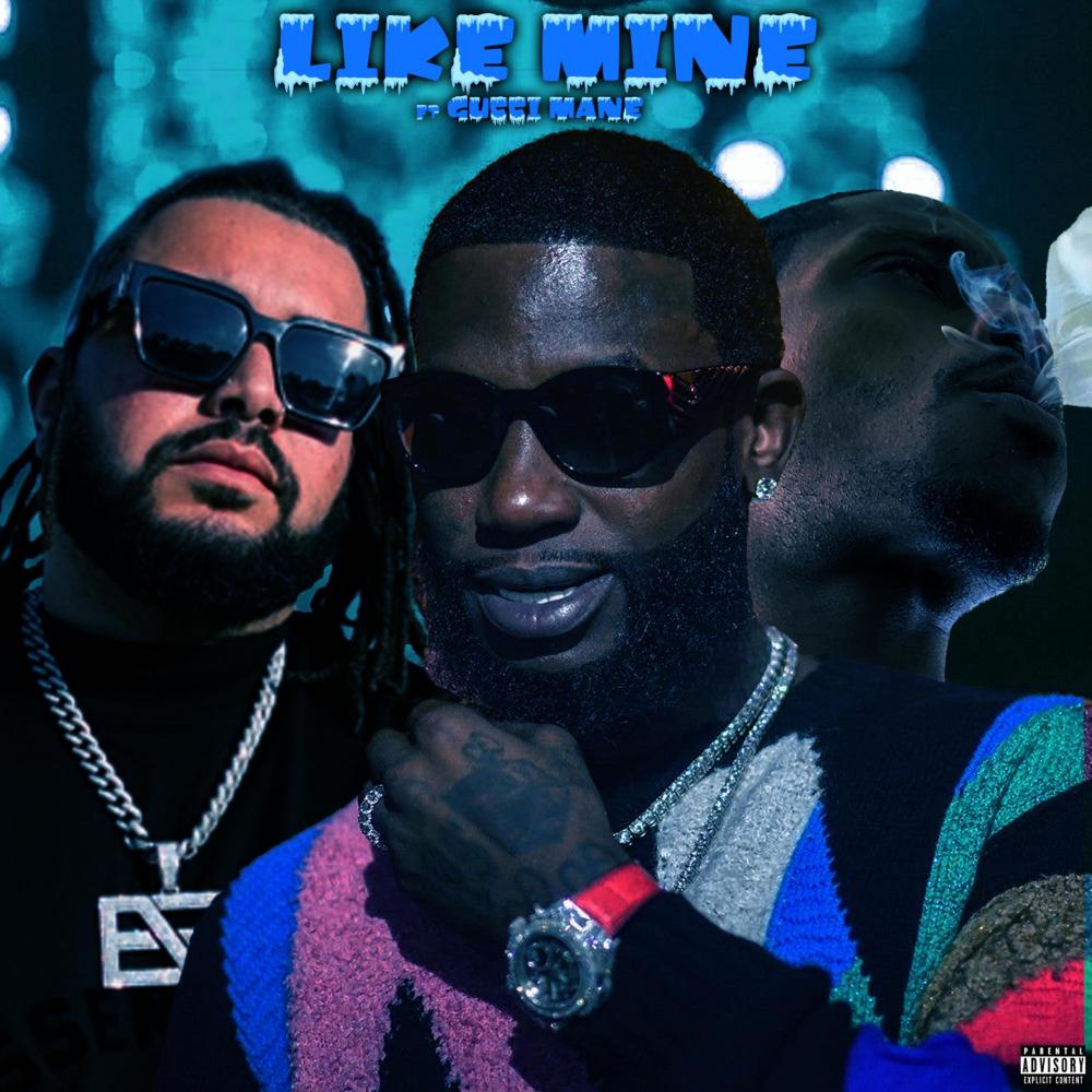 Like Mine (feat. Gucci Mane) (Explicit)
