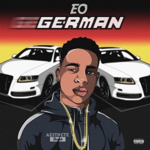 收聽EO的German (Explicit)歌詞歌曲