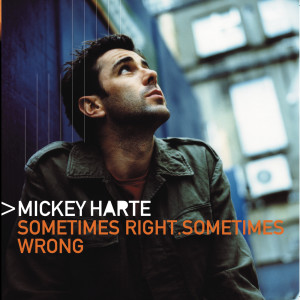 收聽Mickey Harte的Here At The Right Time歌詞歌曲
