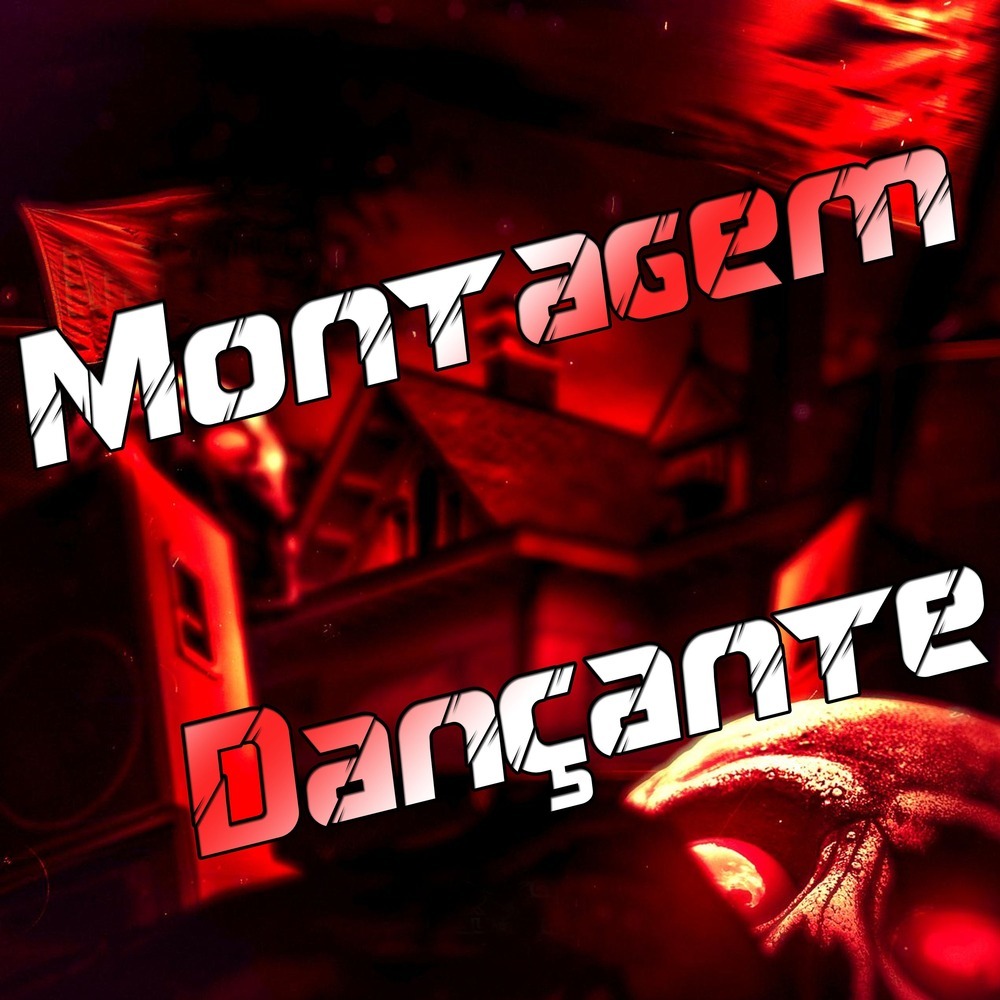 Montagem Dançante (Explicit)