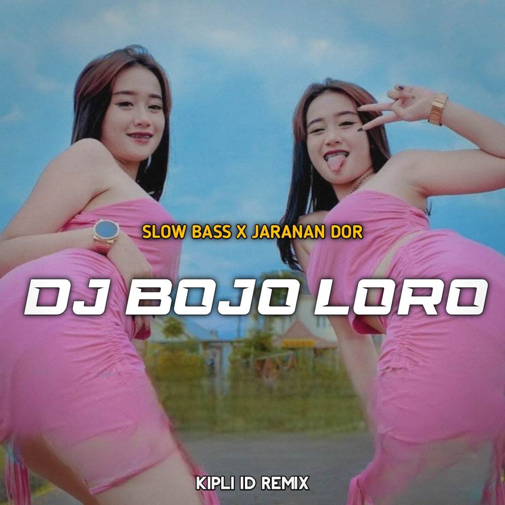 DJ BOJO LORO SLOW BASS X JARANAN DOR MANGKANE