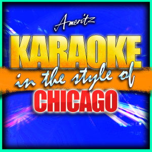 ดาวน์โหลดและฟังเพลง If You Leave Me Now (In the Style of Chicago) [Karaoke Version] (Karaoke Version) พร้อมเนื้อเพลงจาก Ameritz - Karaoke