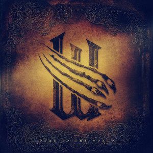 收聽When We Were Wolves的Dead to the World (Explicit)歌詞歌曲