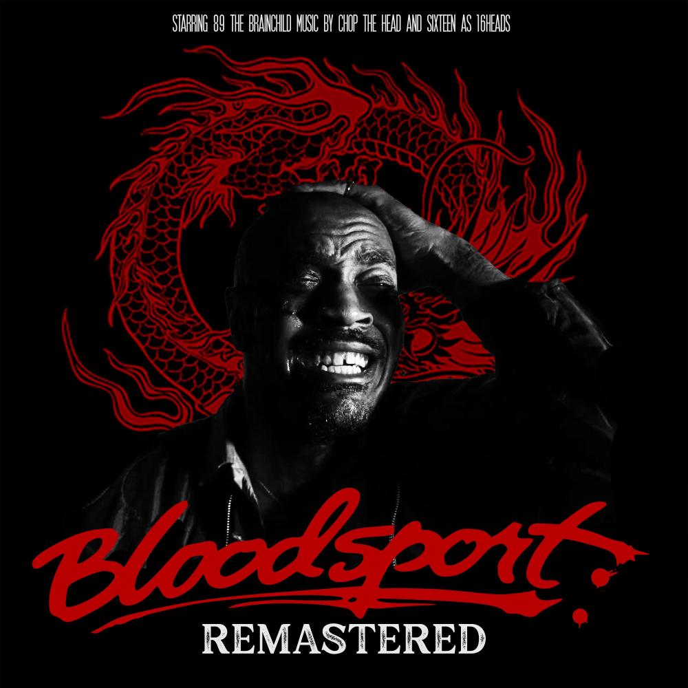 Bloodsport: Remastered (⑯ Heads) (Explicit)