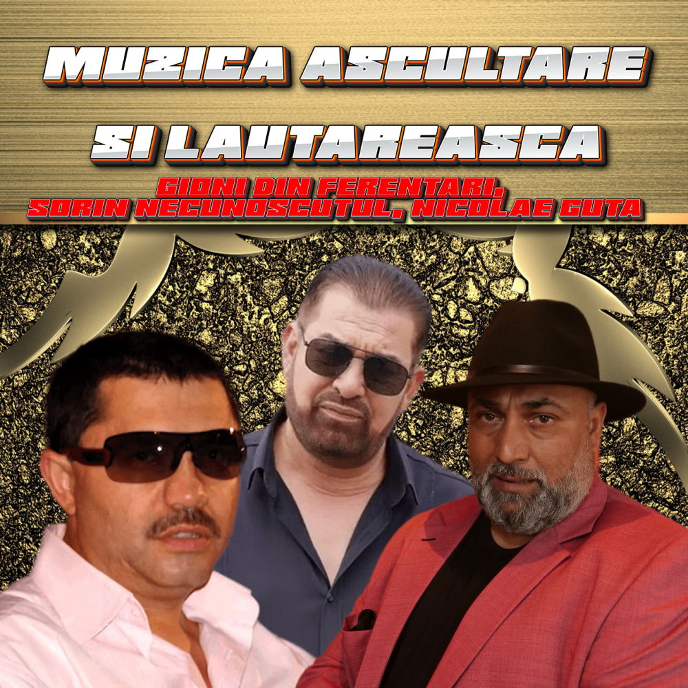 Colaj ascultare ,nou program muzica lautareasca