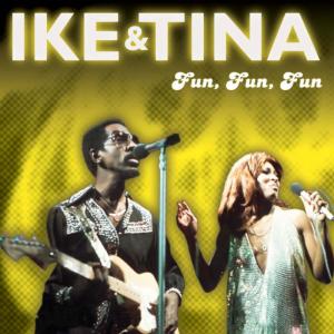 ดาวน์โหลดและฟังเพลง Fun, Fun, Fun พร้อมเนื้อเพลงจาก Ike Turner & The Kings Of Rhythm