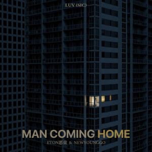 Album Man Coming Home (Explicit) from 