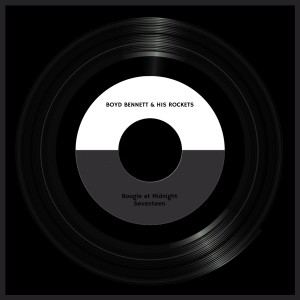 อัลบัม Boogie at Midnight / Seventeen ศิลปิน Boyd Bennett