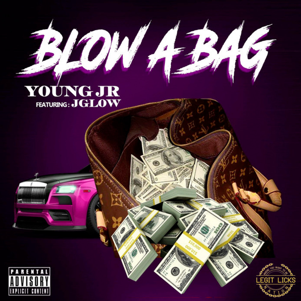 Blow a Bag (Explicit)