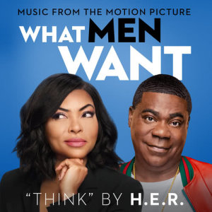 ดาวน์โหลดและฟังเพลง Think (From the Motion Picture "What Men Want") พร้อมเนื้อเพลงจาก H.E.R.