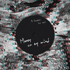 Listen to Money on my mind  Instrumental (Instrumental) song with lyrics from 탄