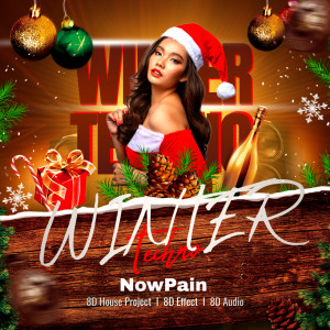 收聽NowPain的Moombahton Christmas (8D Audio)歌詞歌曲