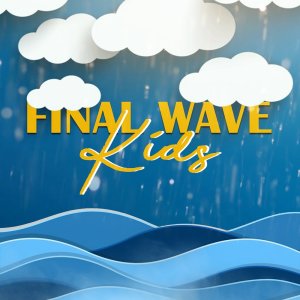 收聽Final Wave Kids的Unstoppable歌詞歌曲