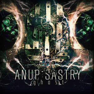 收听Anup L. Sastry的Ghost歌词歌曲
